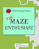 The Maze Enthusiast