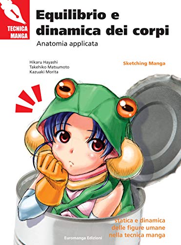 Equilibrio e dinamica dei corpi. Anatomia applicata Equilibrio e dinamica dei corpi. Anatomia applicata