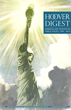 Paperback Hoover Digest: Research and Opinion on Public Policy 2004 No. 4 Book