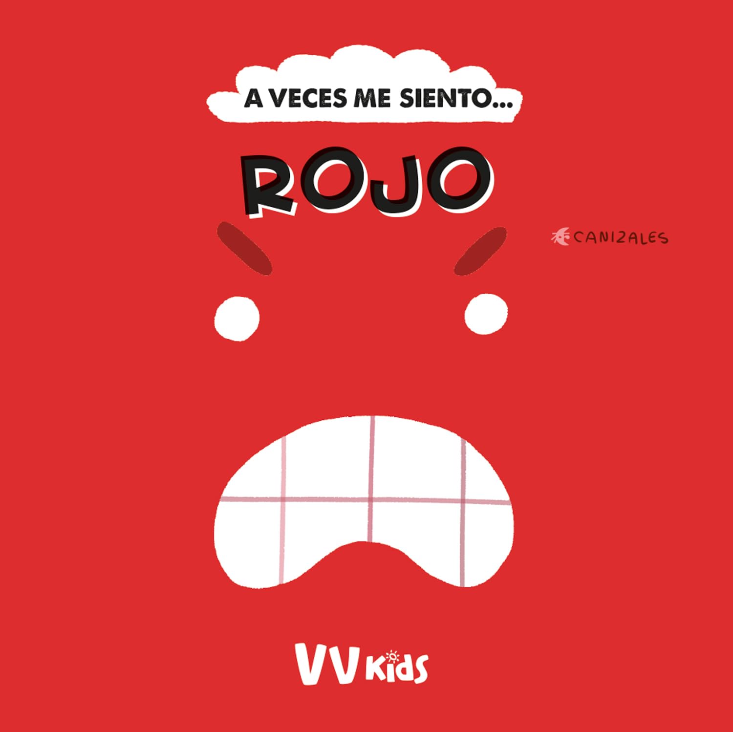 A VECES ME SIENTO... ROJO (VVKIDS) (Vvkids Momentos Y Emociones)