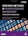Research Methods in Human Resource Management: Investigating a Business Issue