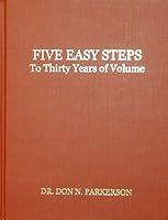 Five Easy Steps to Thirty Years of Volume 0970853637 Book Cover