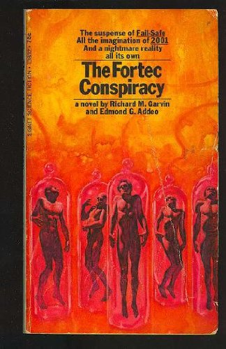 Fortec Conspiracy 0451038320 Book Cover