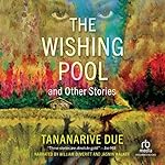 Cover of The Wishing Pool and Other Stories