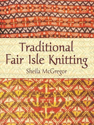 Traditional Fair Isle Knitting (Dover Crafts: Knitting) image 2