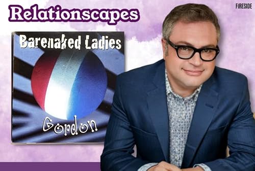 Relationscapes - MINI EPISODE: &ldquo;What a Good Boy,&rdquo; with Steven Page