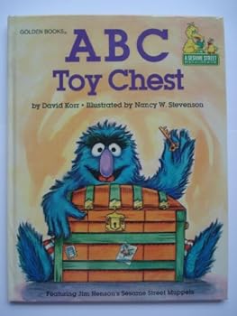 ABC toy chest: Featuring Jim Henson's Sesame Street Muppets - Book  of the Sesame Street Book Club