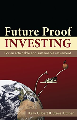 Future Proof Investing: For an Attainable and S... 098833738X Book Cover