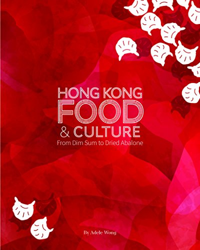 Man Mo Media Hong Kong Food & Culture: from Dim Sum to Dried