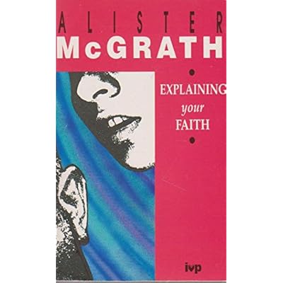 Explaining Your Faith