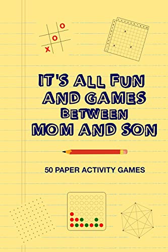 It's All Fun And Games Between Mom And Son: Fun Family Strategy Activity Paper Games Book For A Parent Mother And Male Child To Play Together Like Tic Tac Toe Dots & Boxes And More Yellow Design image 3