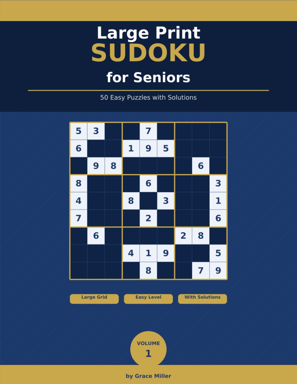 Large Print Sudoku for Seniors: 50 Easy Puzzles with Solutions — Large Grid Edition