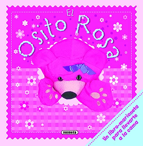 El osito rosa (Mis mejores amigos)
