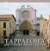 Tarragona, patrimonio humano: Patrimonio humano 8484782077 Book Cover
