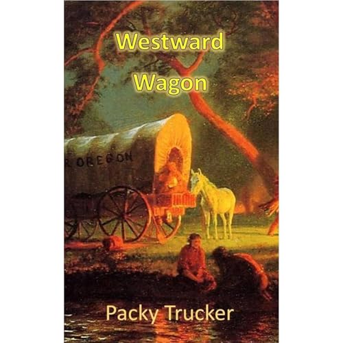 Westward Wagon by Packy Trucker episode artwork