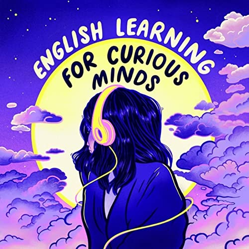 Bonus episode from English Learning for Curious Minds: The Curious Origins of the Nobel Prize