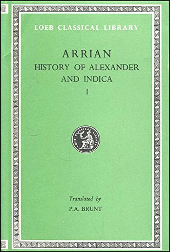 Buy Anabasis of Alexander: v. 1 (Loeb Classical Library) — BookShops.in