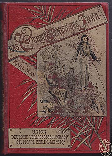 Das Vermächtnis des Inka.