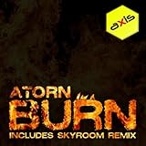 atorn messschieber ip67  Burn (Skyroom\'s Scorcher Mix)