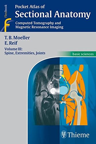 Spine, Extremities, Joints (Volume III)