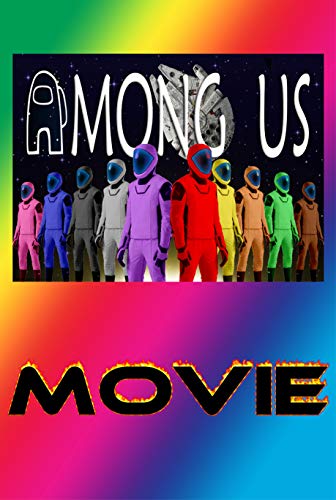 The Story Book of Among Us Movie: Bedtime stories For Kids, Children and Teens, 22+ English Fairy Ta