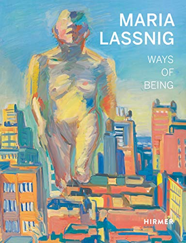Télécharger Maria Lassnig ways of being Livre PDF Gratuit