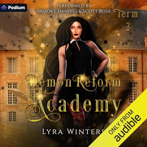 Demon Reform Academy: Term 3 (Authored by Lyra Winters) episode artwork