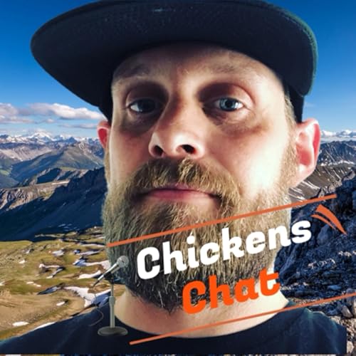 Chickens chat Podcast Por Chris George arte de portada