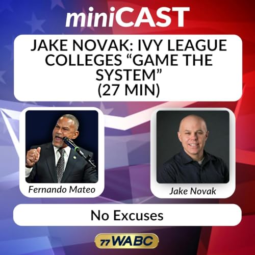 Jake Novak: Ivy League Colleges &ldquo;Game the System&rdquo; | 05-17-26