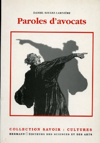Paroles d'avocats Paroles d'avocats