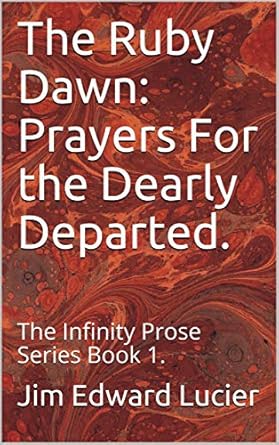 Amazon.com: The Ruby Dawn: Prayers For the Dearly Departed.: The