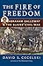The Fire of Freedom: Abraham Galloway and the Slaves' Civil War