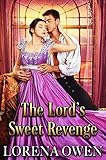 The Lord's Sweet Revenge: Historical Regency Romance