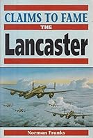 Claims to Fame: The Lancaster 1854092200 Book Cover