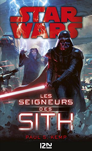 Star wars - Les seigneurs Sith (French Edition)
