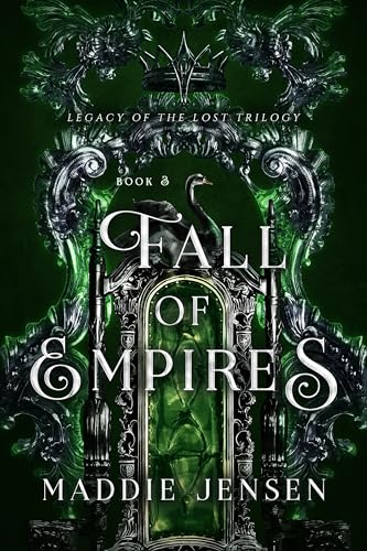 Fall of Empires (Legacy of the Lost Trilogy Book 3)
