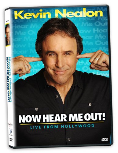 Kevin Nealon: Now Hear Me Out [DVD]