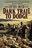Dark Trail to Dodge