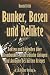 Bunker, Basen und Relikte: Fakten und Legenden über Atombunker, unterirdische Anlagen und Anlagen des kalten Krieges - Fäth, Harald