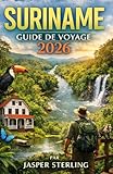 Suriname Guide de voyage 2026