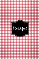 Recipes: Recipe book to write in, complete, fill with your own food recipes, cookbook, cooking, cookery recipe organizer, Christmas, birthday, gift idea, party 171337773X Book Cover