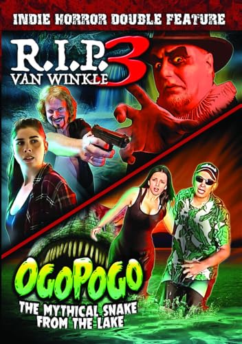 Indie Horror Double Feature: R.I.P. Van Winkle Part 3 (2023)/Ogopogo: The Mythical Snake From The Lake (2022)