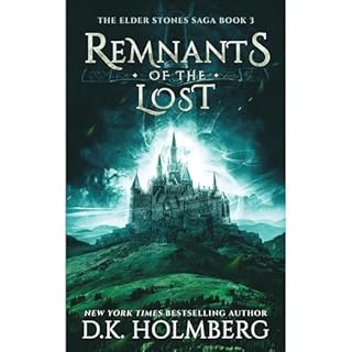 Remnants of the Lost Audiolibro Por D.K. Holmberg arte de portada