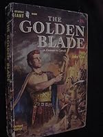 The Golden Blade a Caravan to Camul Graphic Giant John Clou G209 Paperback 1955 B008GVQU54 Book Cover