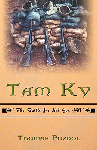 Tam Ky: The Battle for Nui Yon Hill