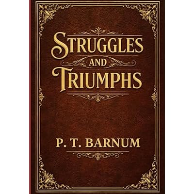 Struggles and Triumphs