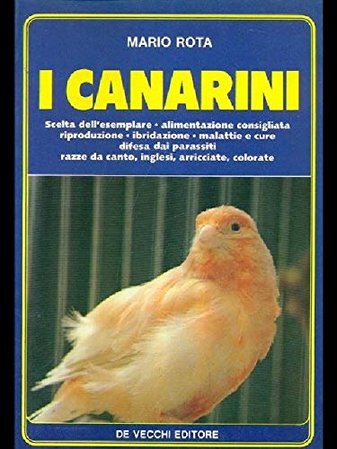  I canarini
