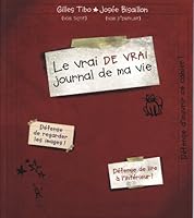 Le Vrai de Vrai Journal de ma Vie 2896080635 Book Cover