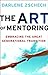 Art of Mentoring, The: Embracing the Great Generational Transition