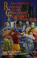 Revenge of the Creature Features Movie Guide 0940064049 Book Cover
